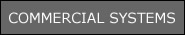 Commercial Systems